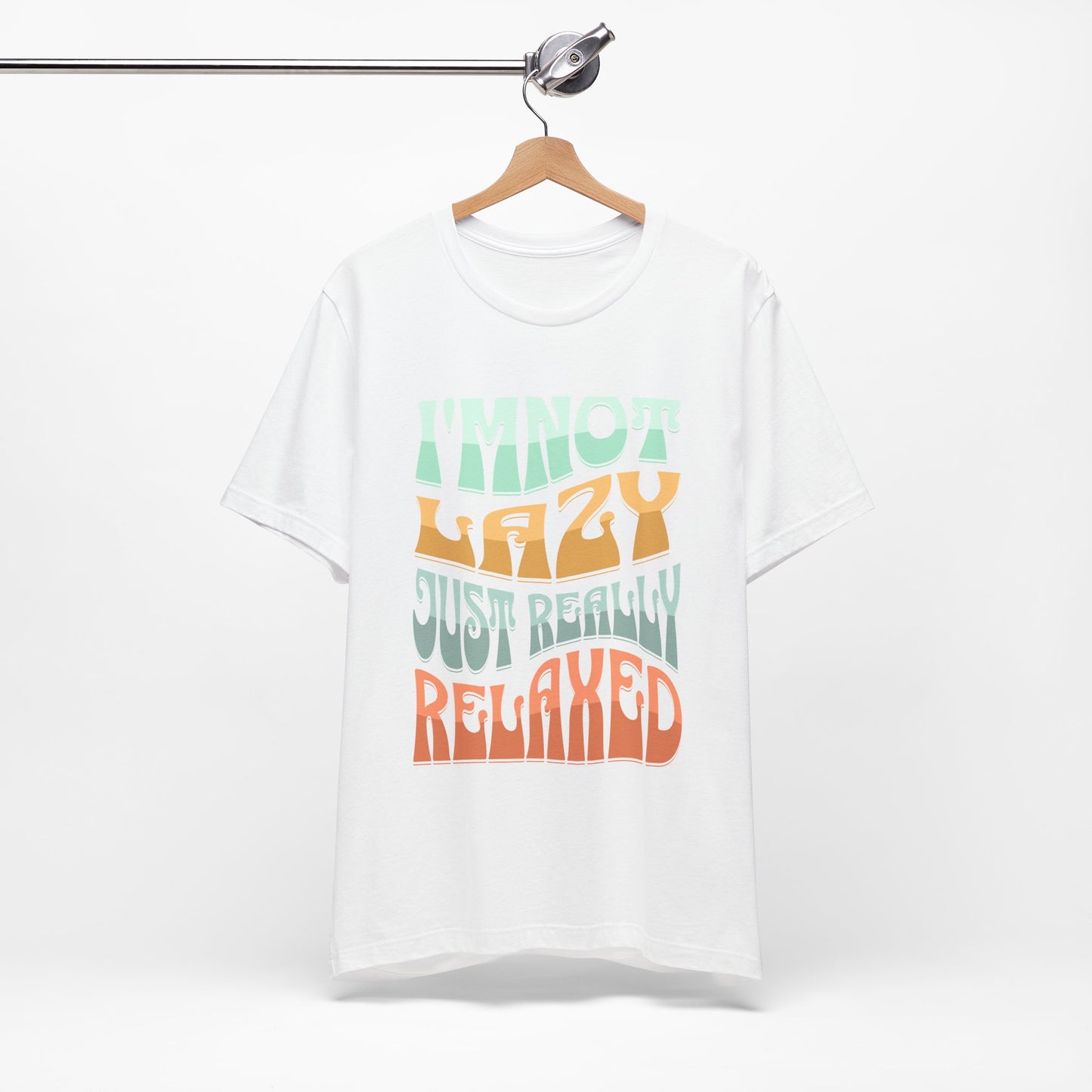 Funny Tee Shirt - Unisex Jersey Short Sleeve Tee - I'm Not lazy, Just Relaxed