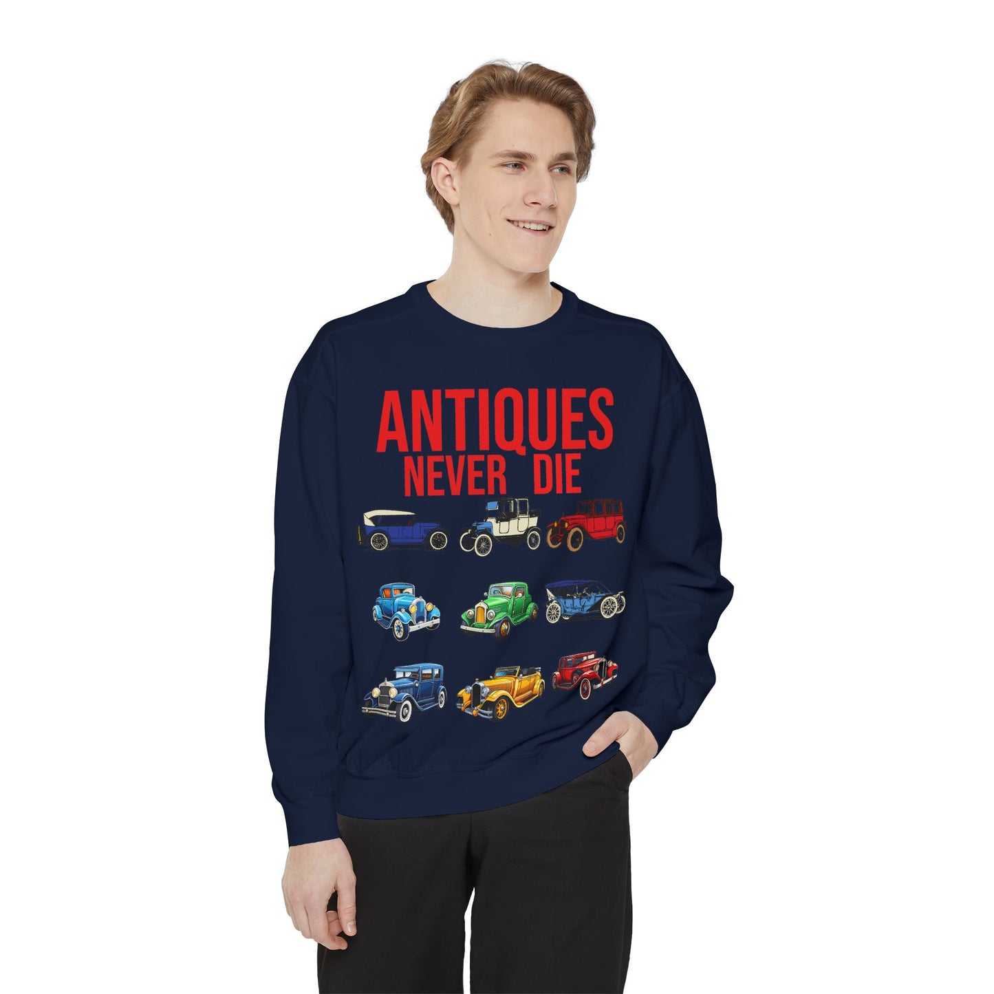 Vintage Car Lovers Sweatshirt - "Antiques Never Die"