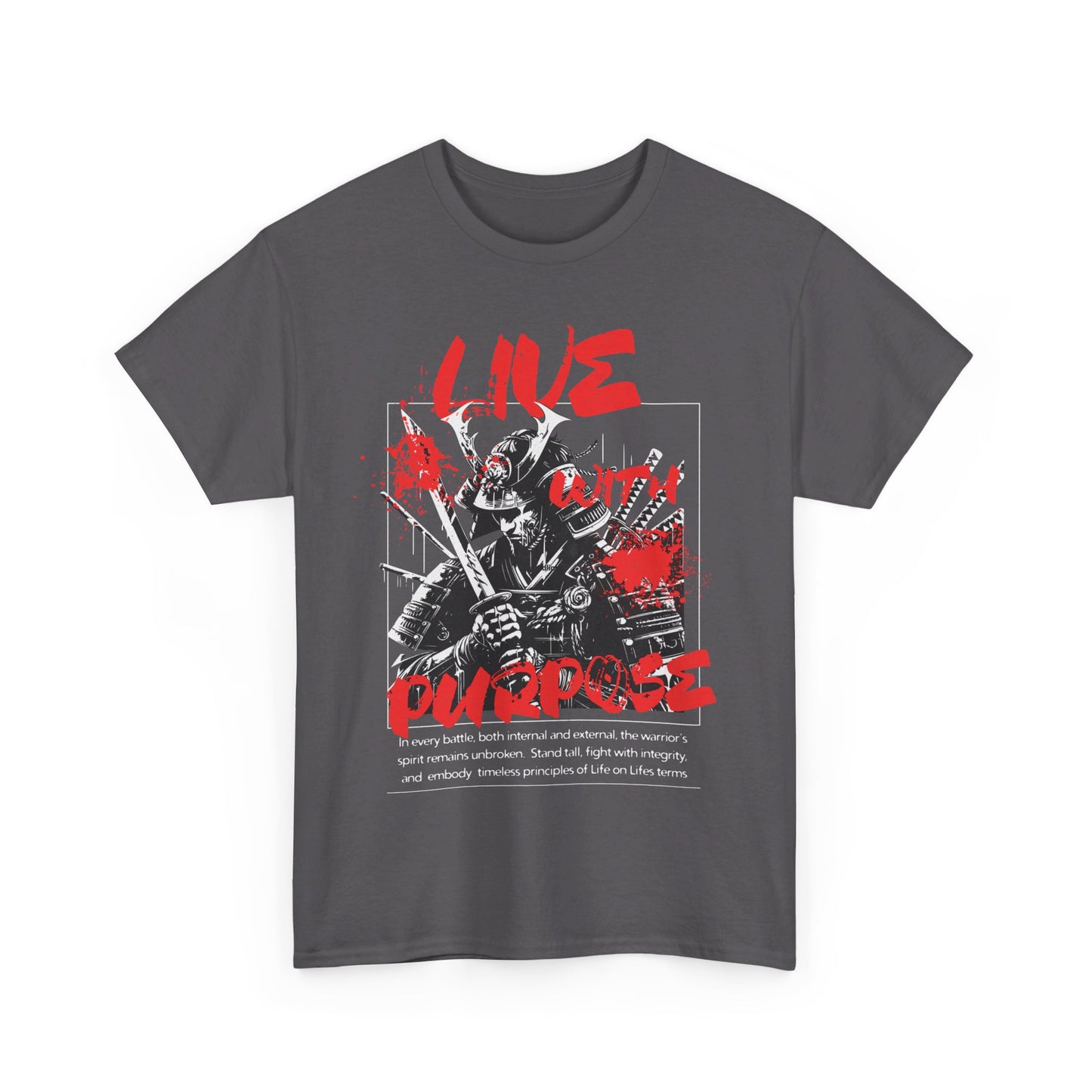 "LIVE WITH PURPOSE SAMURAI" Unisex Heavy Cotton Tee