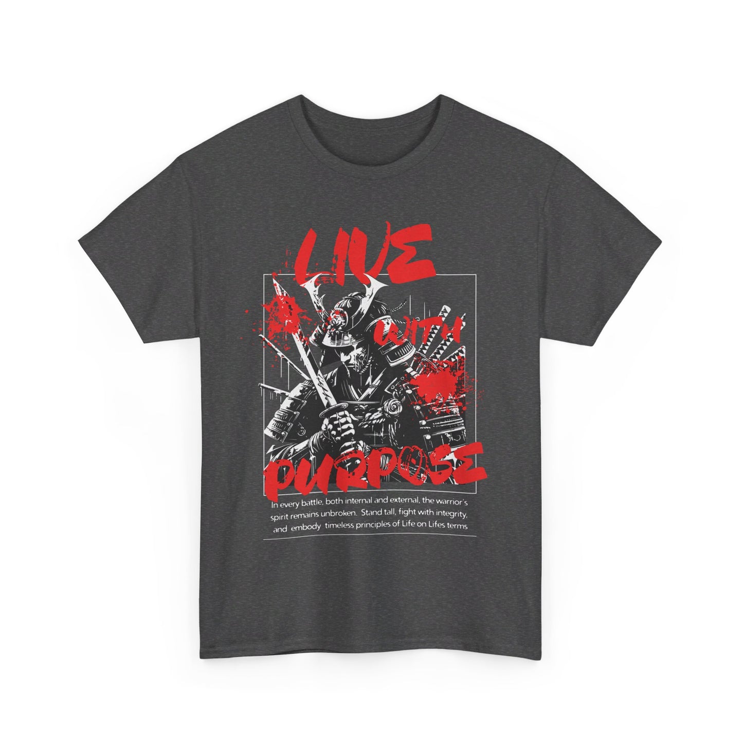 "LIVE WITH PURPOSE SAMURAI" Unisex Heavy Cotton Tee