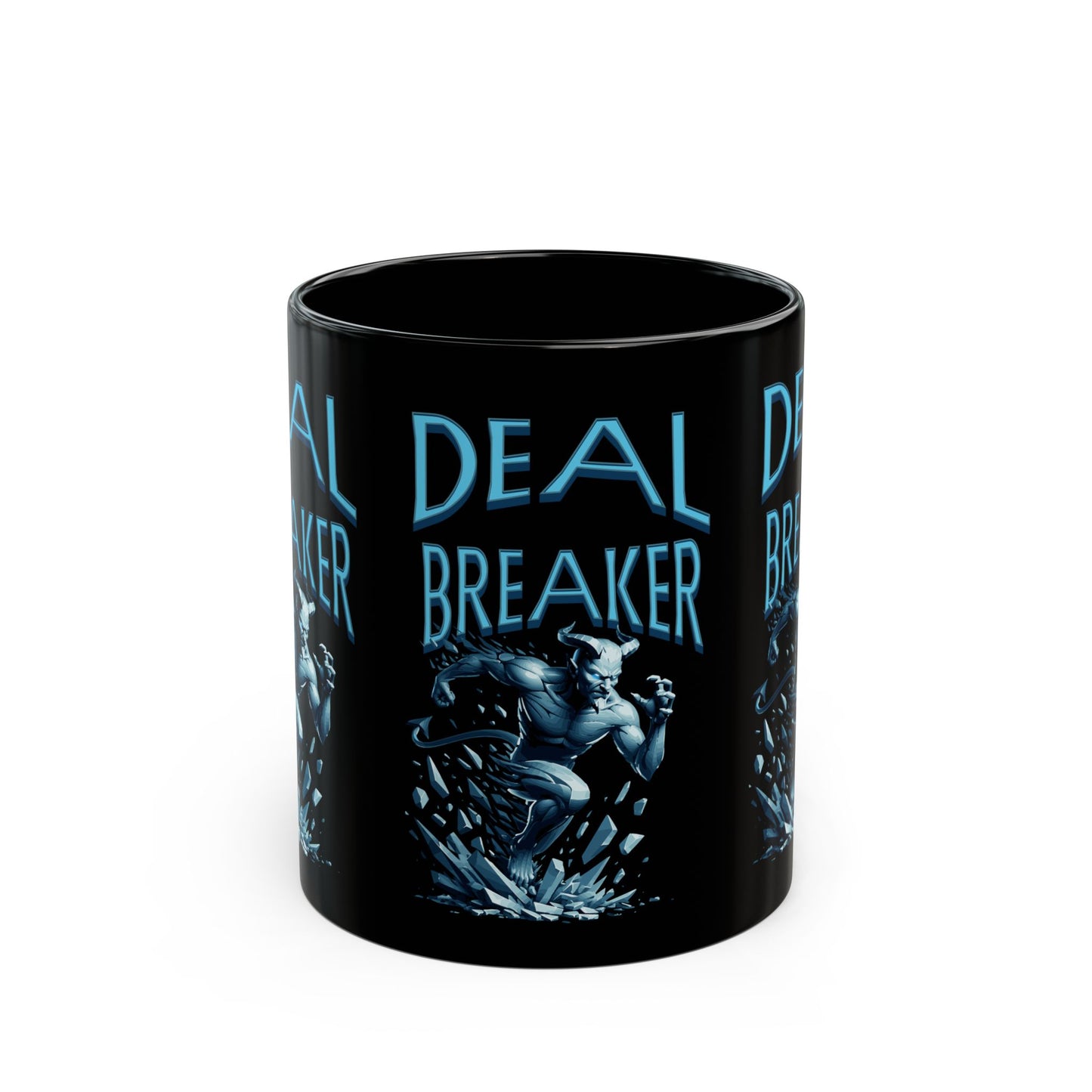 DEAL BREAKER Black Mug (11oz, 15oz)