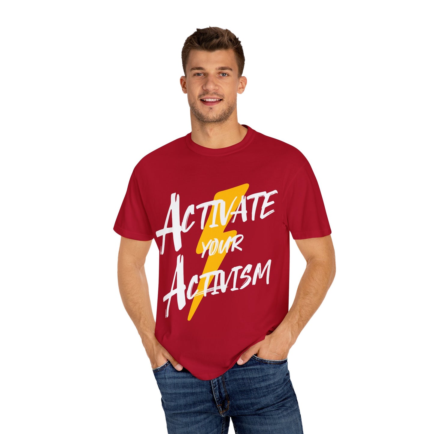 Activate Your Activism Unisex Garment-Dyed T-shirt
