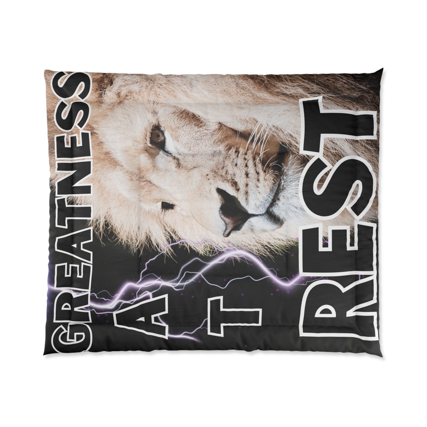 "GREATNESS AT REST"Comforter