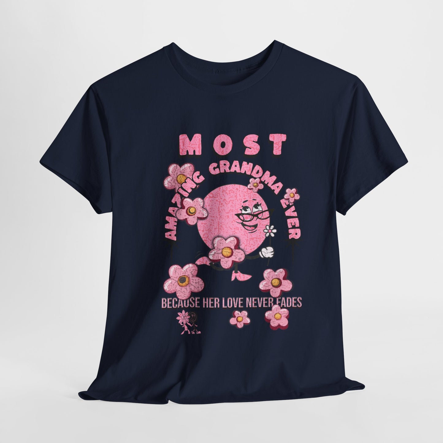 "MOST AMAZING GRANDMA"Unisex Heavy Cotton Tee