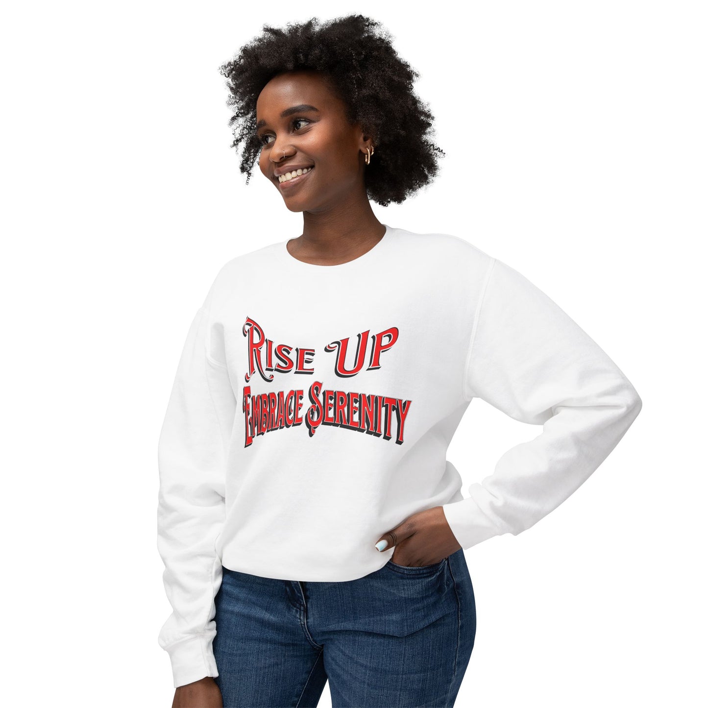 Sweatshirt Embrace Serenity Rise Up Lightweight Crewneck