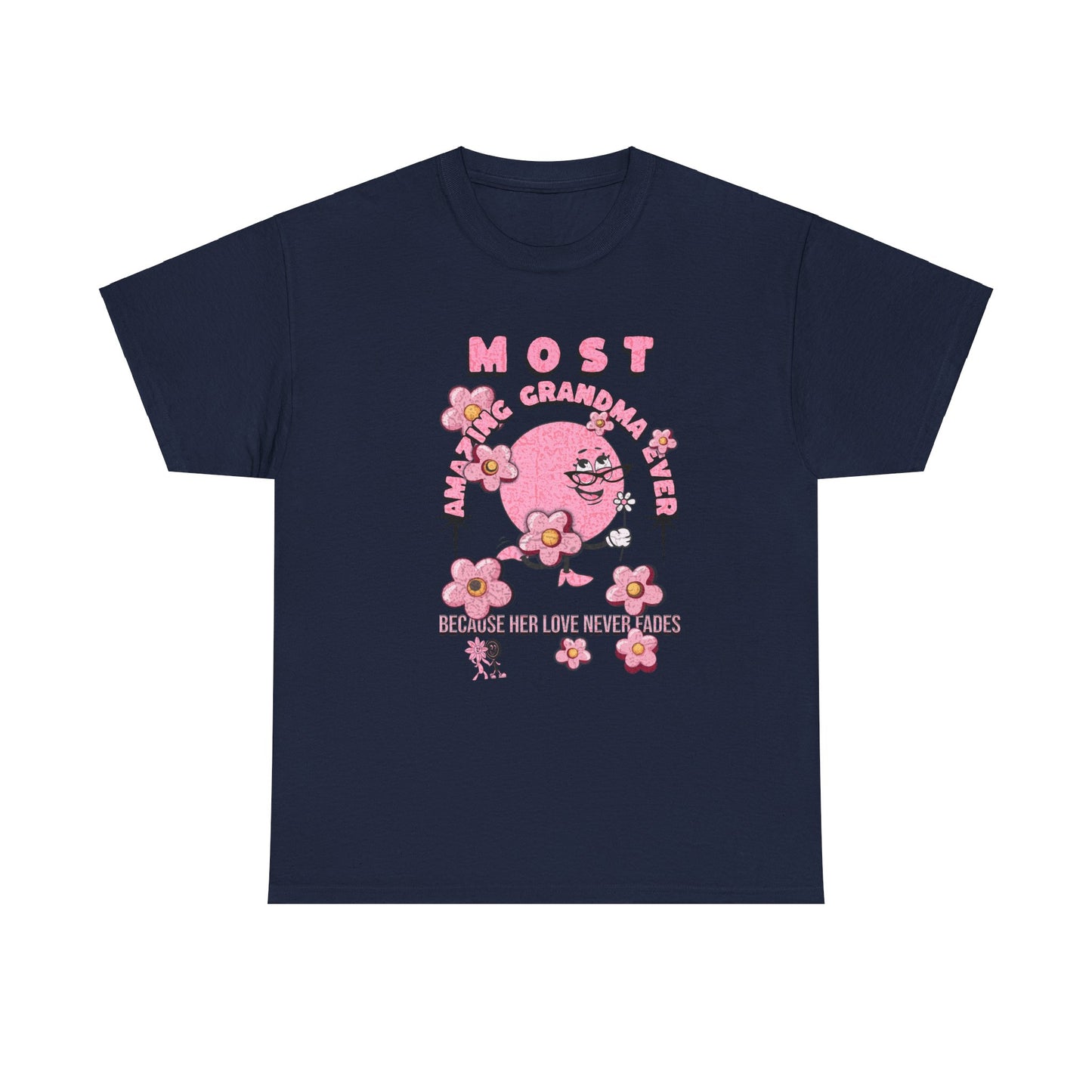 "MOST AMAZING GRANDMA"Unisex Heavy Cotton Tee