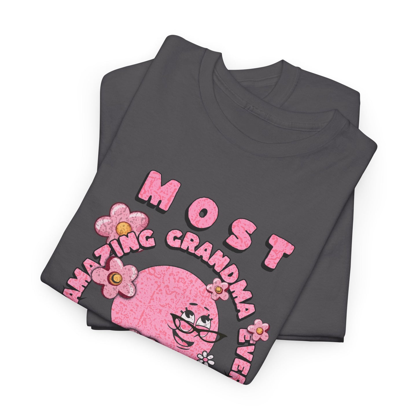 "MOST AMAZING GRANDMA"Unisex Heavy Cotton Tee