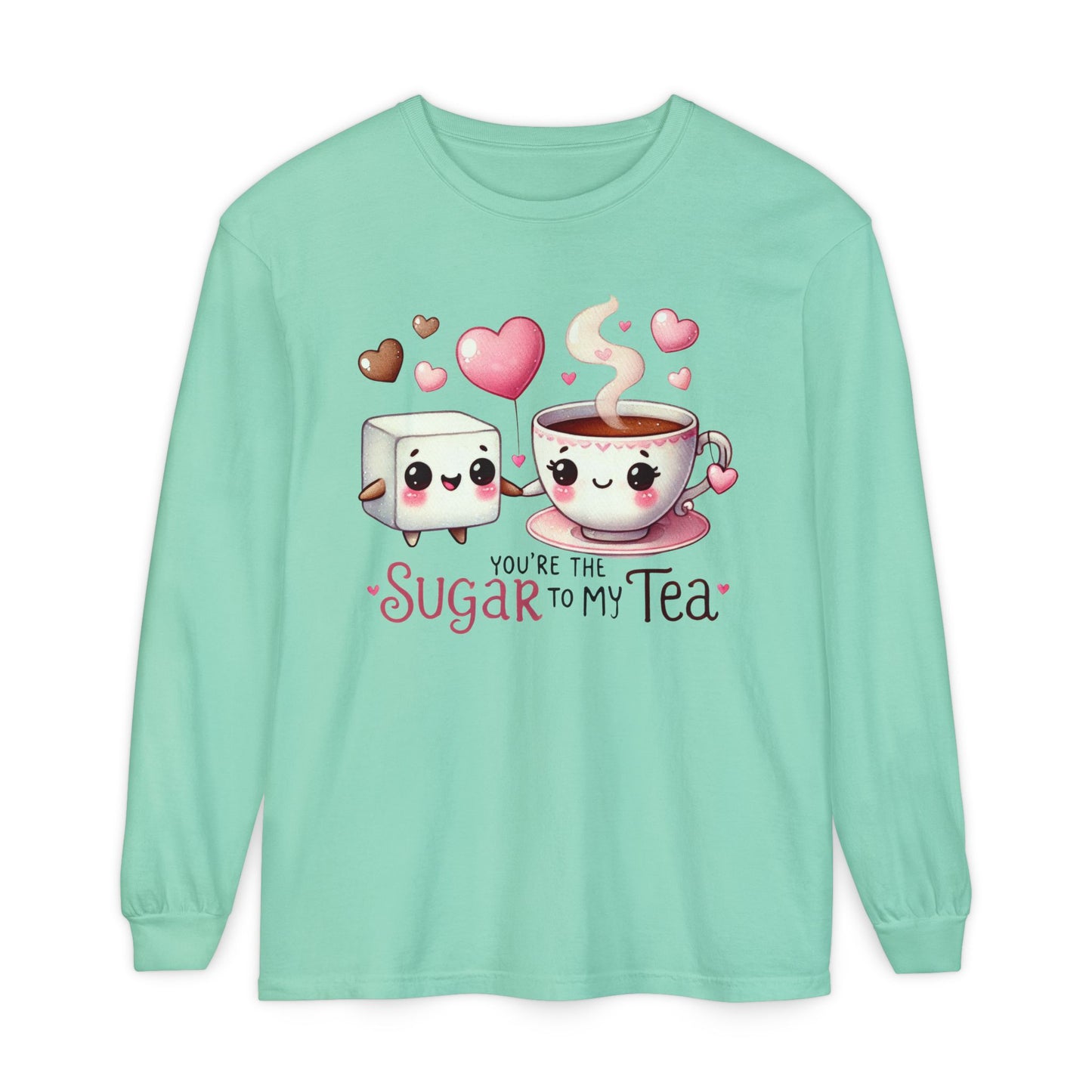 "Tea-m work Makes the Dream Work "Cute Sugar to My Tea Long Sleeve T-Shirt - Perfect Gift for Tea Lovers