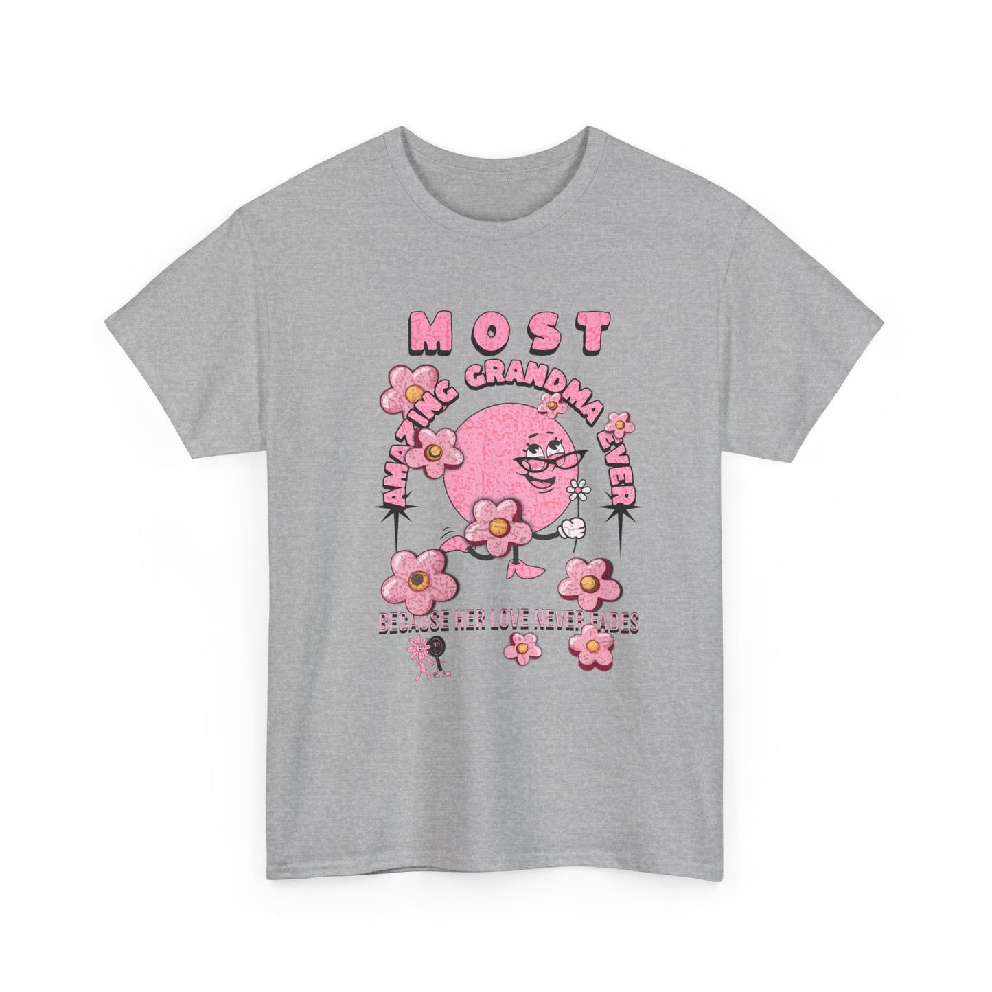 "MOST AMAZING GRANDMA"Unisex Heavy Cotton Tee