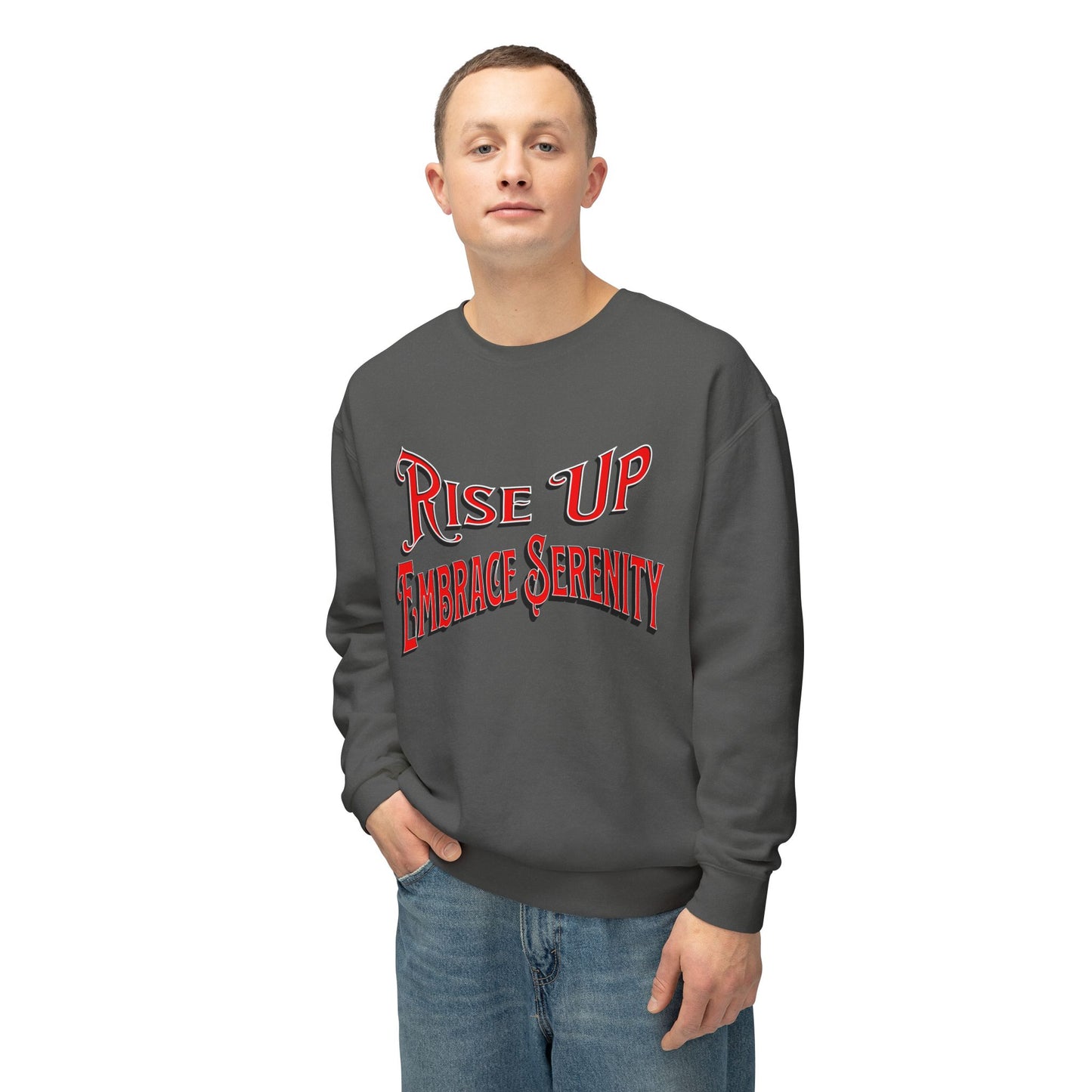 Sweatshirt Embrace Serenity Rise Up Lightweight Crewneck