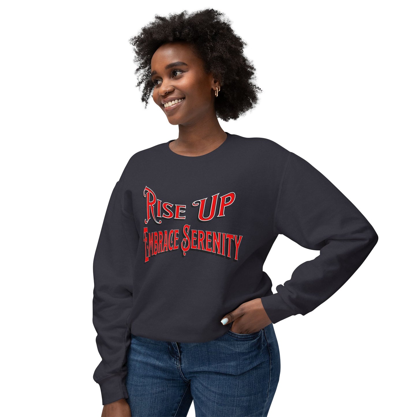 Sweatshirt Embrace Serenity Rise Up Lightweight Crewneck