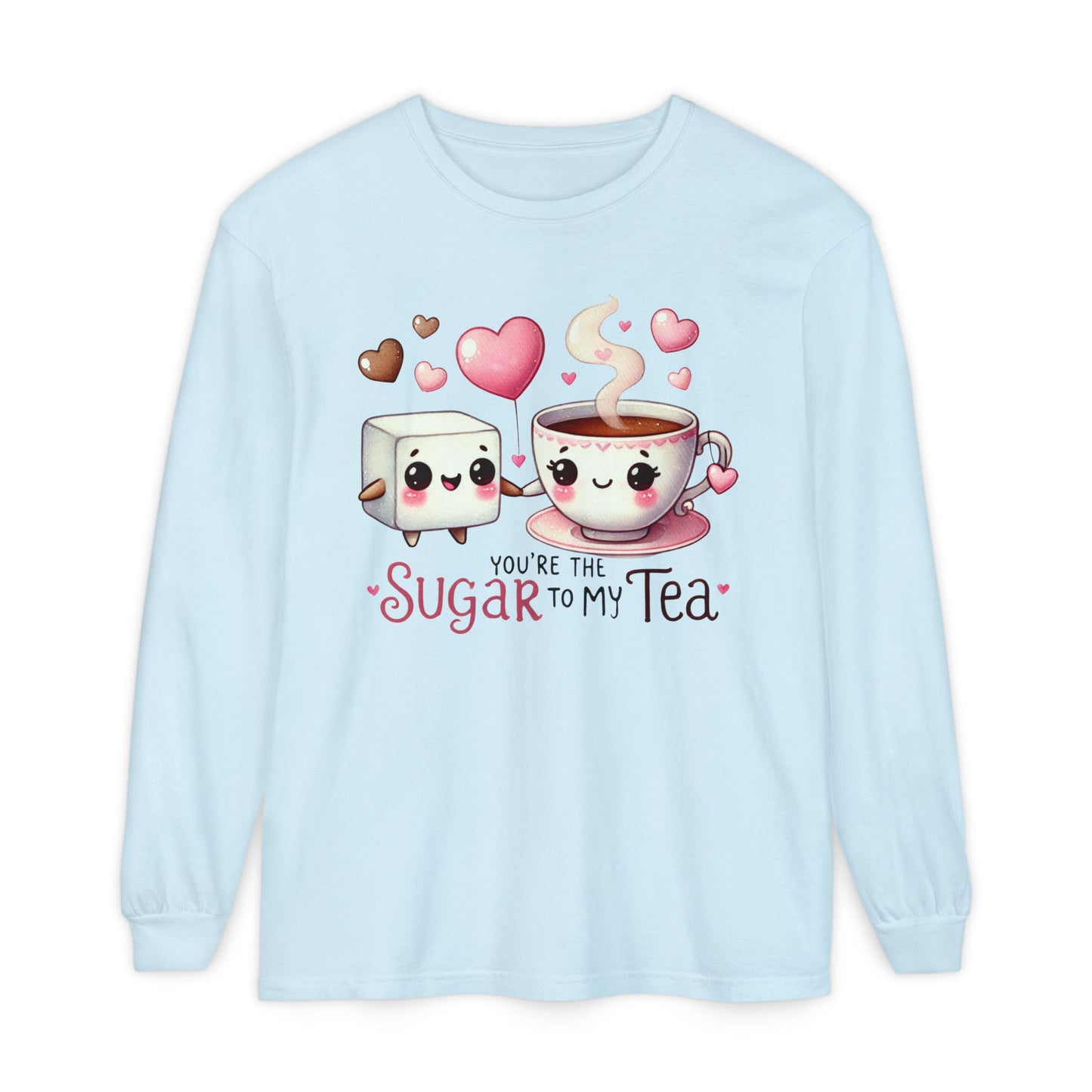 "Tea-m work Makes the Dream Work "Cute Sugar to My Tea Long Sleeve T-Shirt - Perfect Gift for Tea Lovers