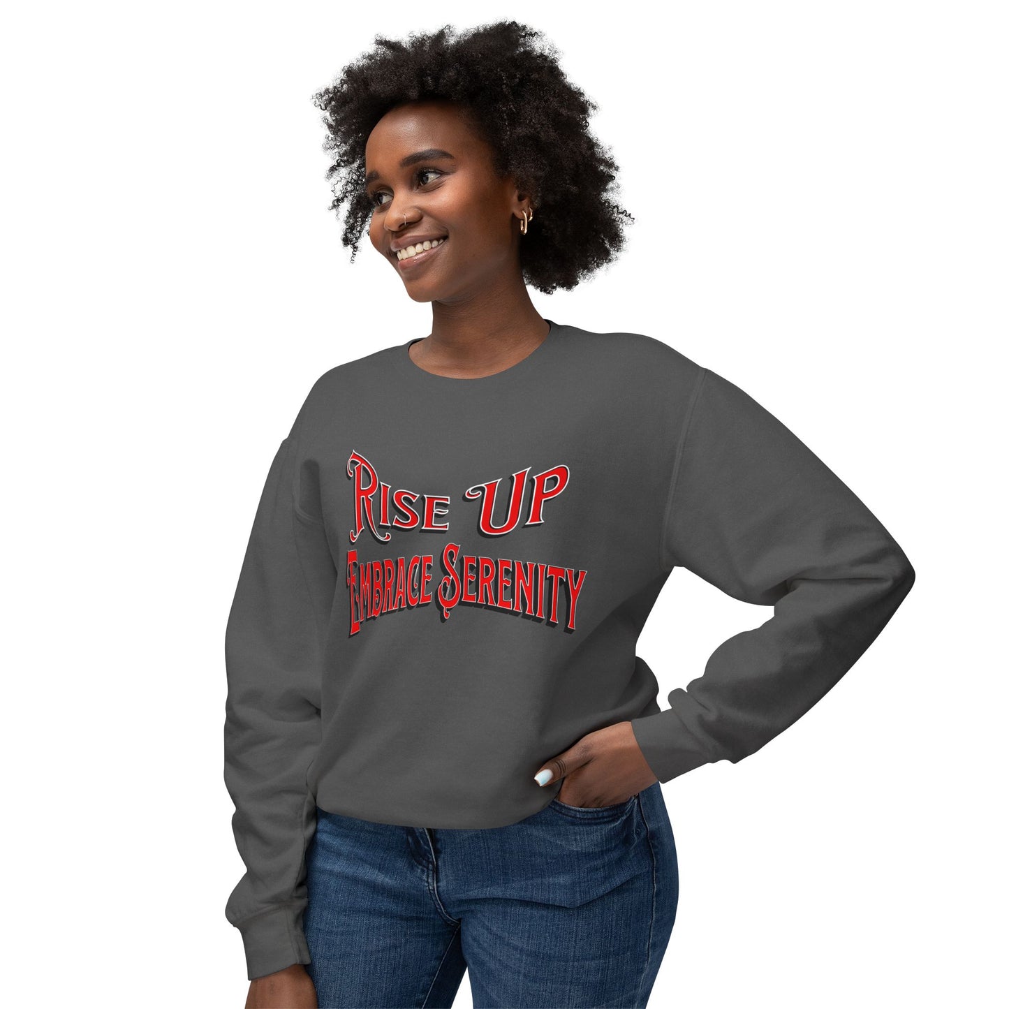 Sweatshirt Embrace Serenity Rise Up Lightweight Crewneck