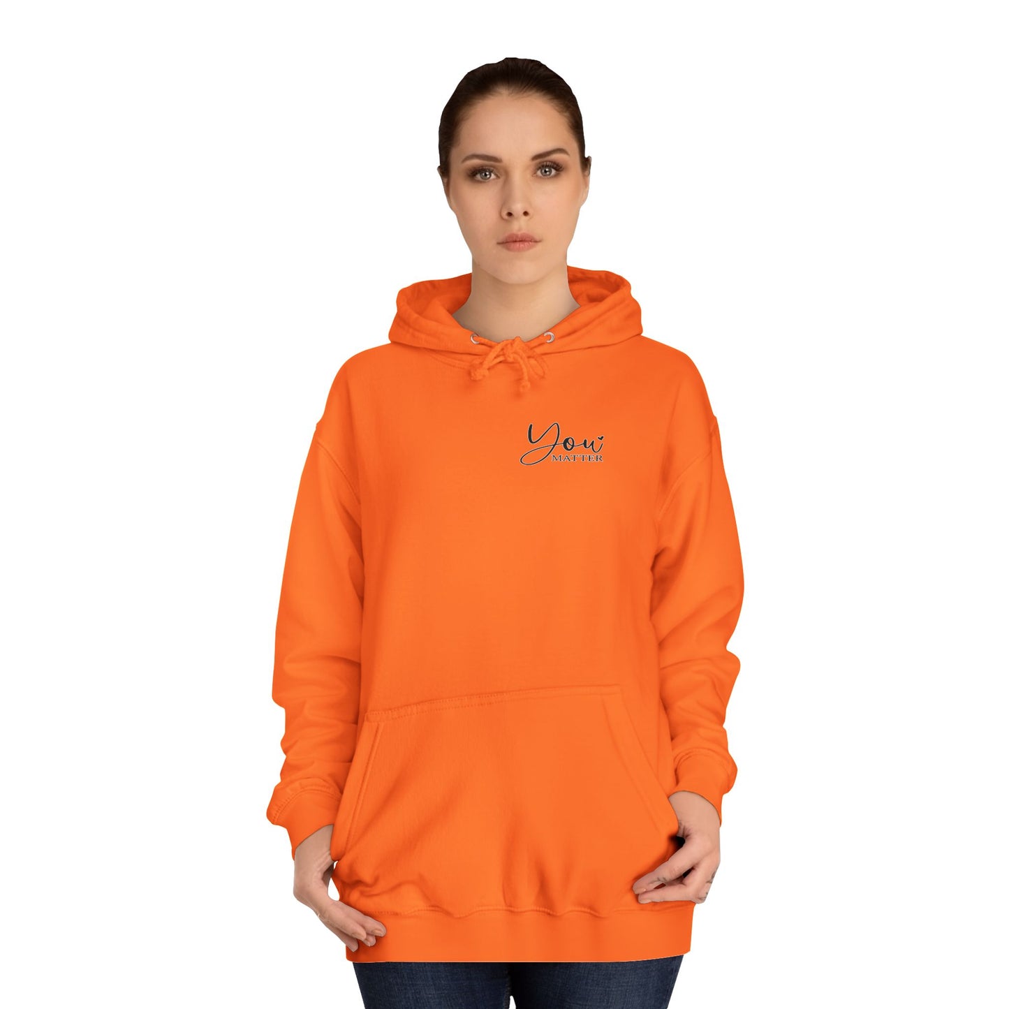 College Hoodie - 'You Matter' Design