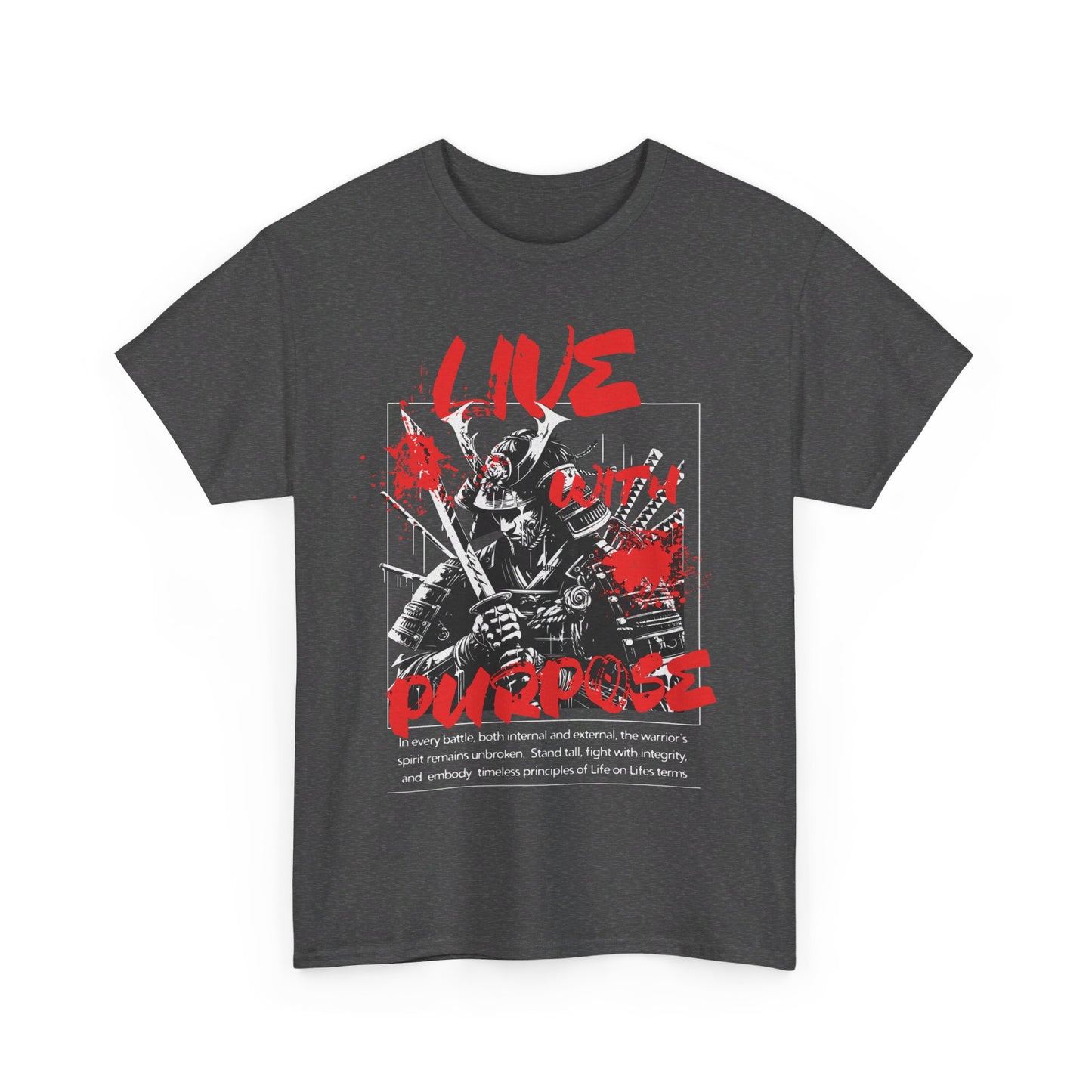 "LIVE WITH PURPOSE SAMURAI" Unisex Heavy Cotton Tee