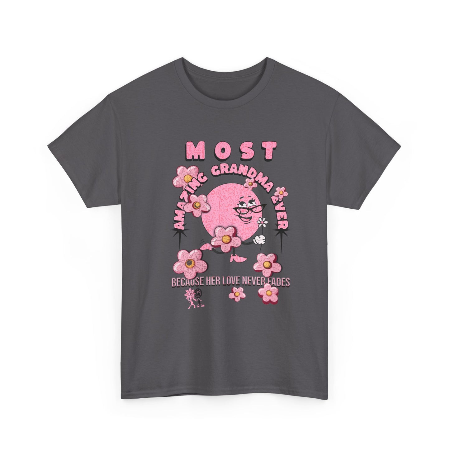 "MOST AMAZING GRANDMA"Unisex Heavy Cotton Tee