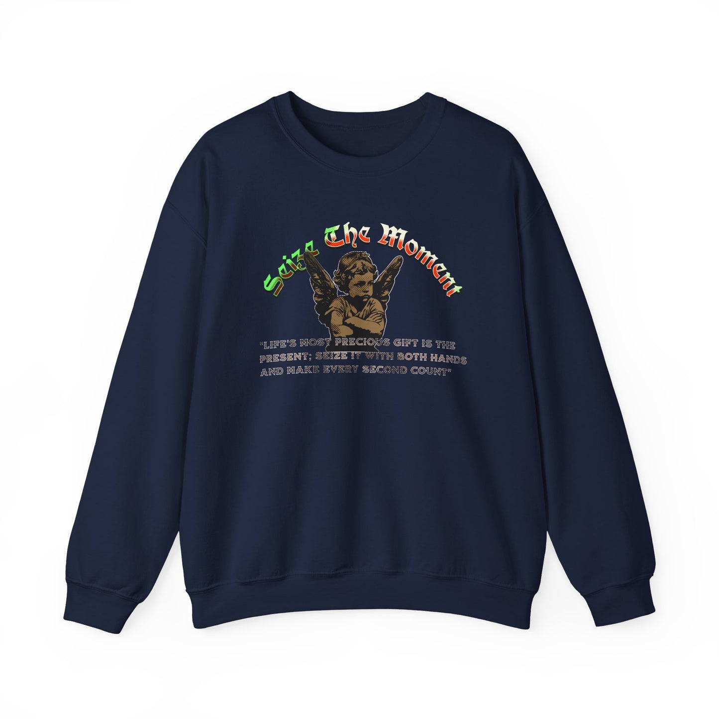 Seize the Moment Crewneck Sweatshirt