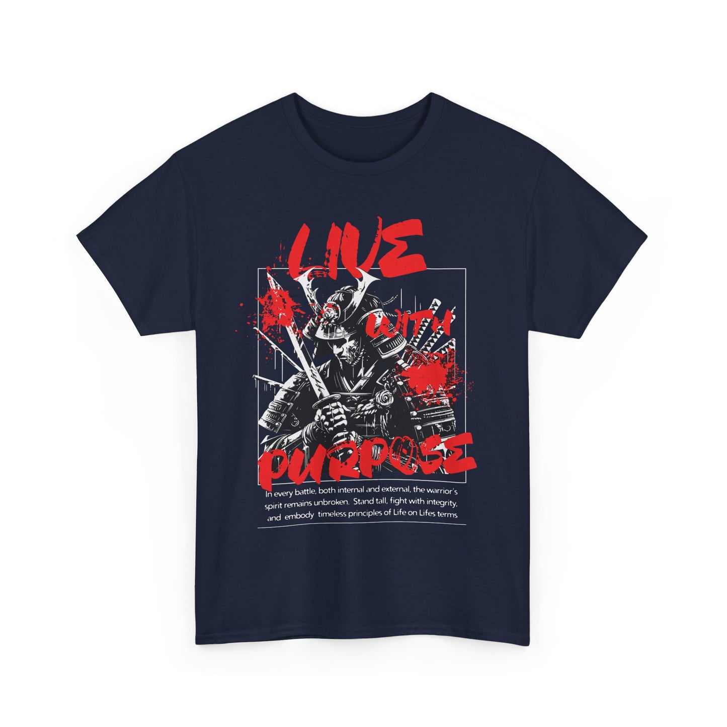 "LIVE WITH PURPOSE SAMURAI" Unisex Heavy Cotton Tee