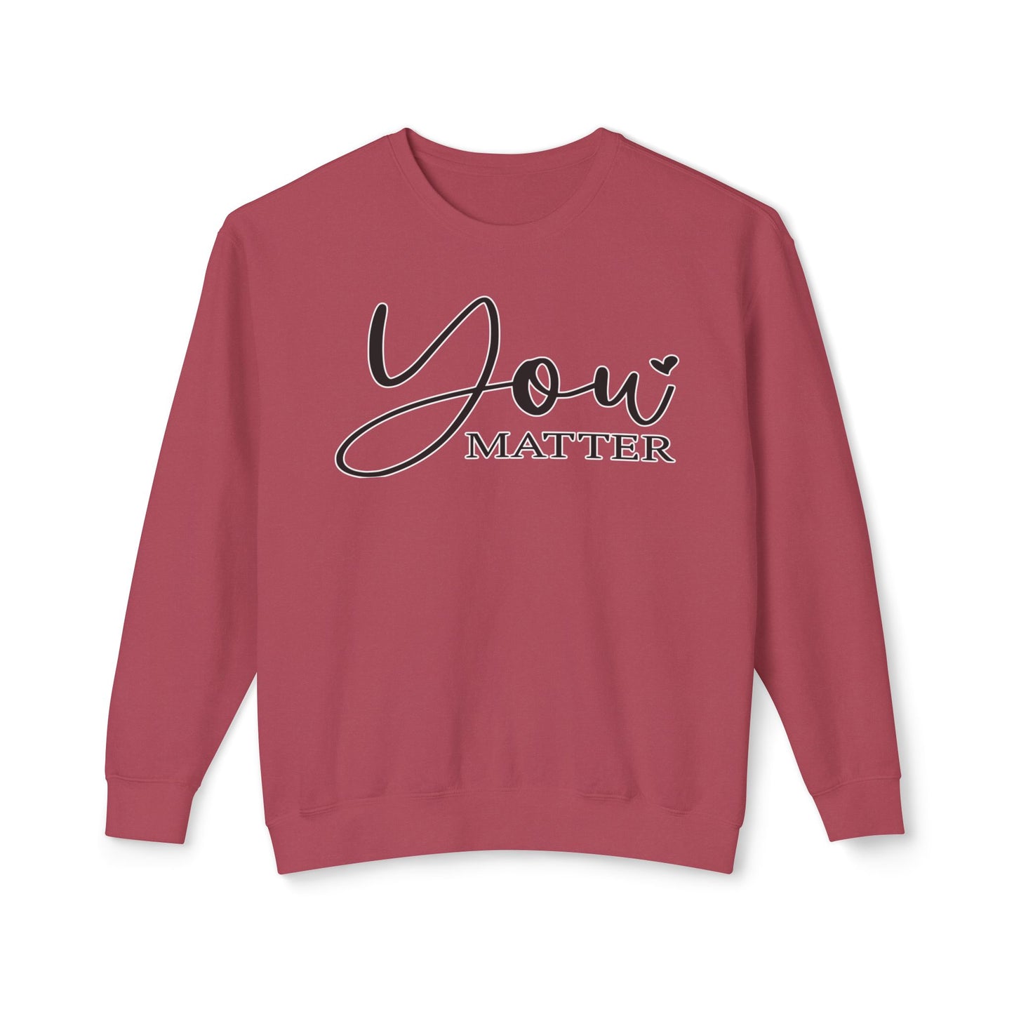 Lightweight Crewneck Sweatshirt - 'You Matter' Design