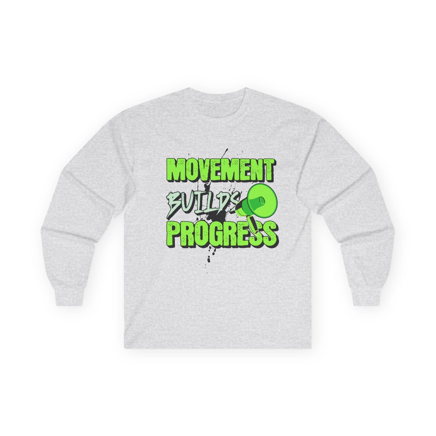 Activism Long Sleeve Tee - Movement Builds Progress