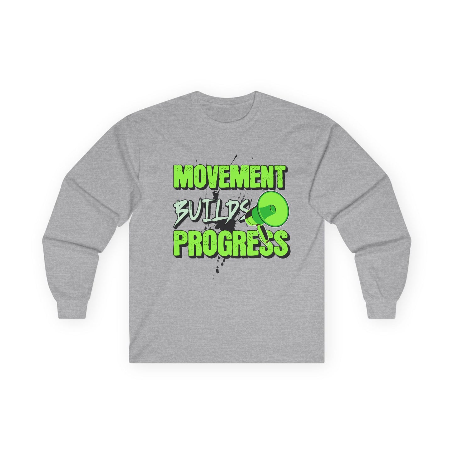 Activism Long Sleeve Tee - Movement Builds Progress