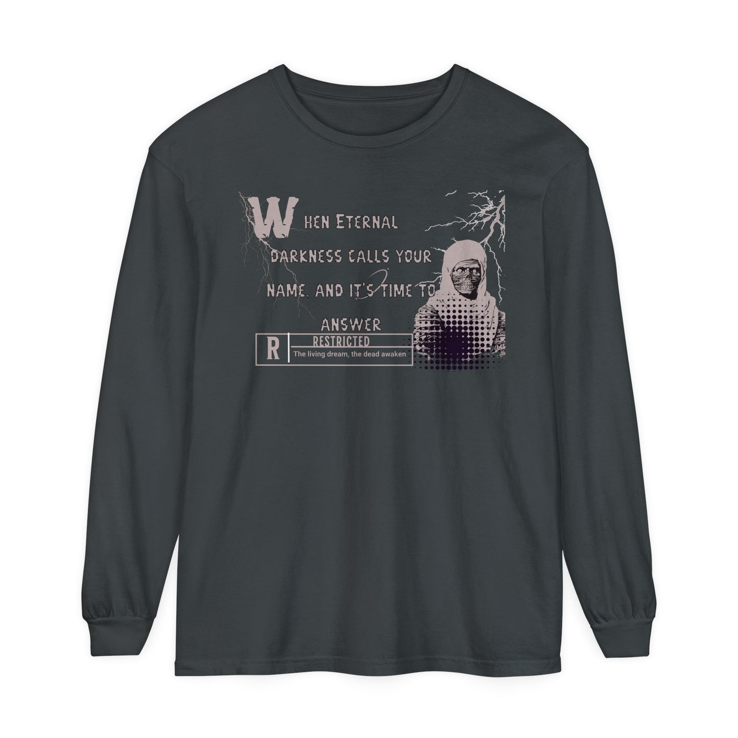 Long Sleeve T-Shirt - Eternal Darkness Call Your Name Graphic