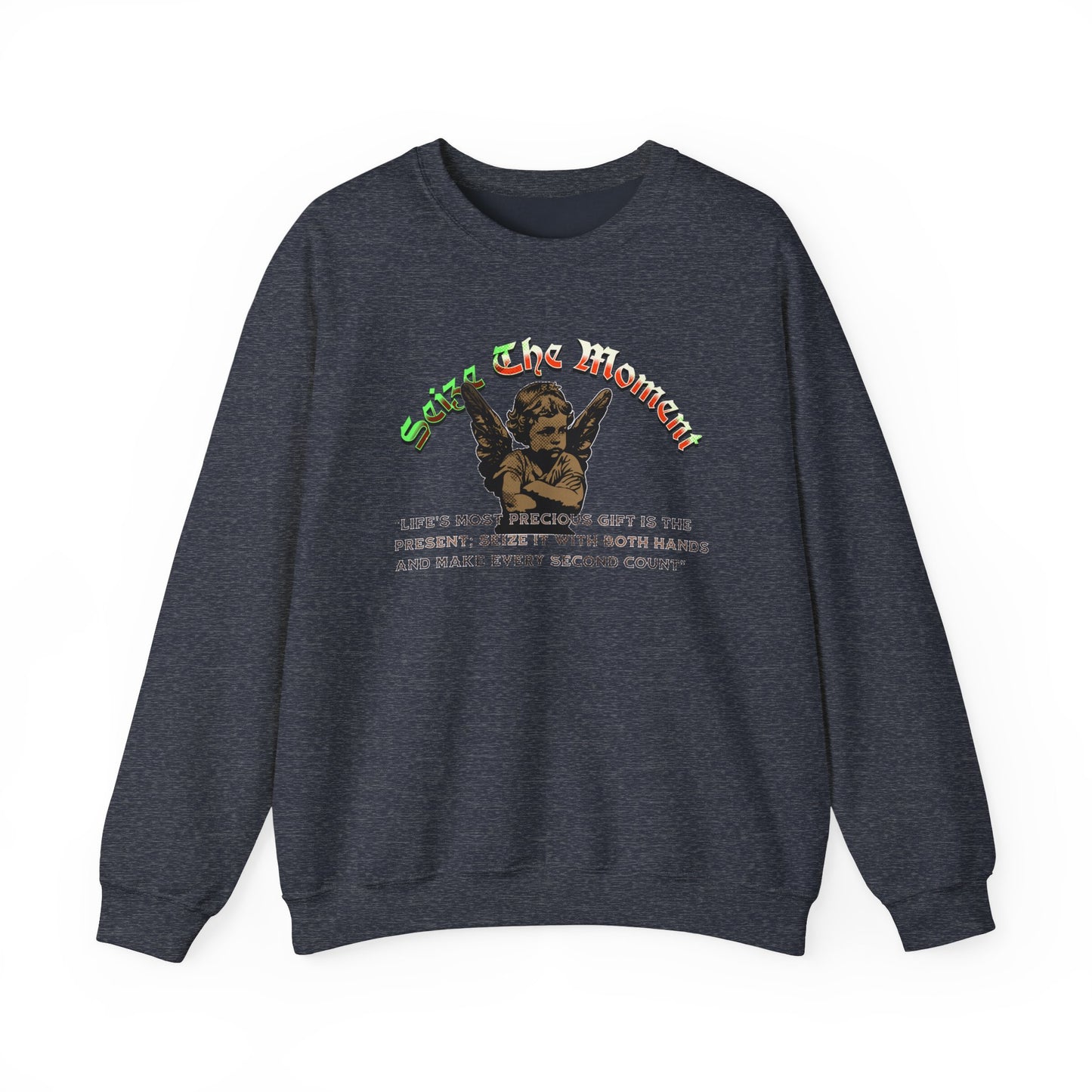 Seize the Moment Crewneck Sweatshirt